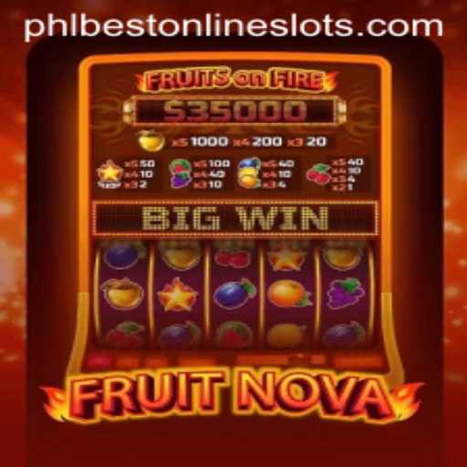FruitNova: A Juicy Adventure with Phlbest
